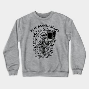 Read Banned Books Skeleton Halloween Goth Protest Crewneck Sweatshirt